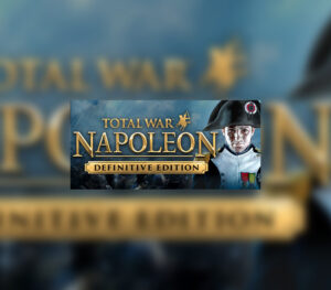 Total War: NAPOLEON Definitive Edition Steam Gift