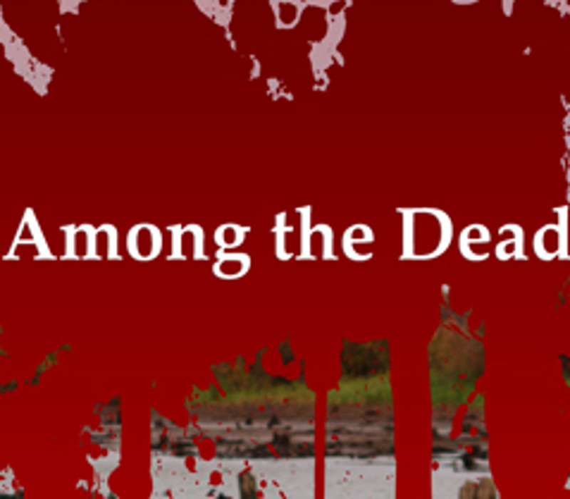 Among the Dead Steam CD Key