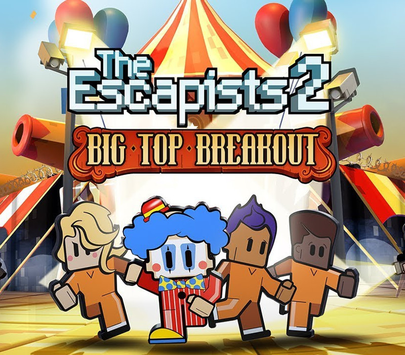 The Escapists 2 – Big Top Breakout DLC Steam CD Key
